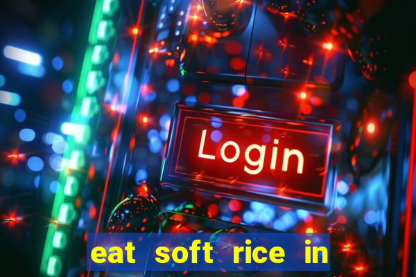 eat soft rice in another world pt br